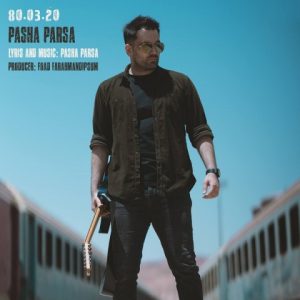 دانلود آهنگ پاشا پارسا 80.03.20